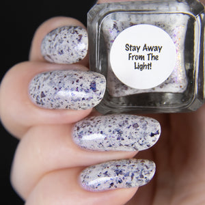 Stay Away From The Light! - Halloween Horror Shop Limited Edition