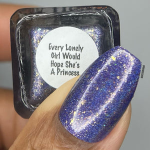 Every Lonely Girl Would Hope She's A Princess - Limited Edition