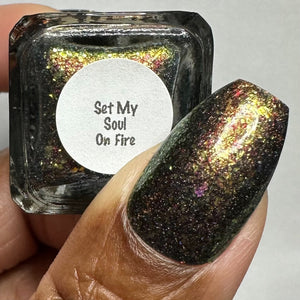 Set My Soul On Fire  - Limited Edition