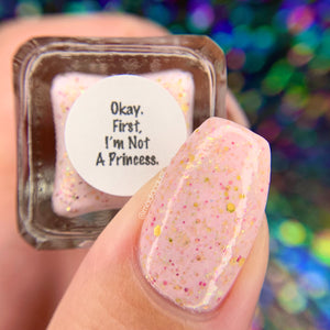 Okay. First, I’m Not A Princess. - Limited Edition